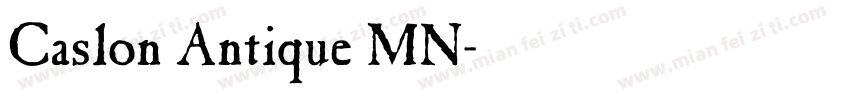 Caslon Antique MN字体转换